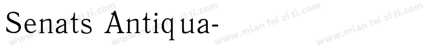 Senats Antiqua字体转换